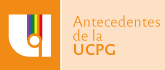 Antecedentes de la UCPG