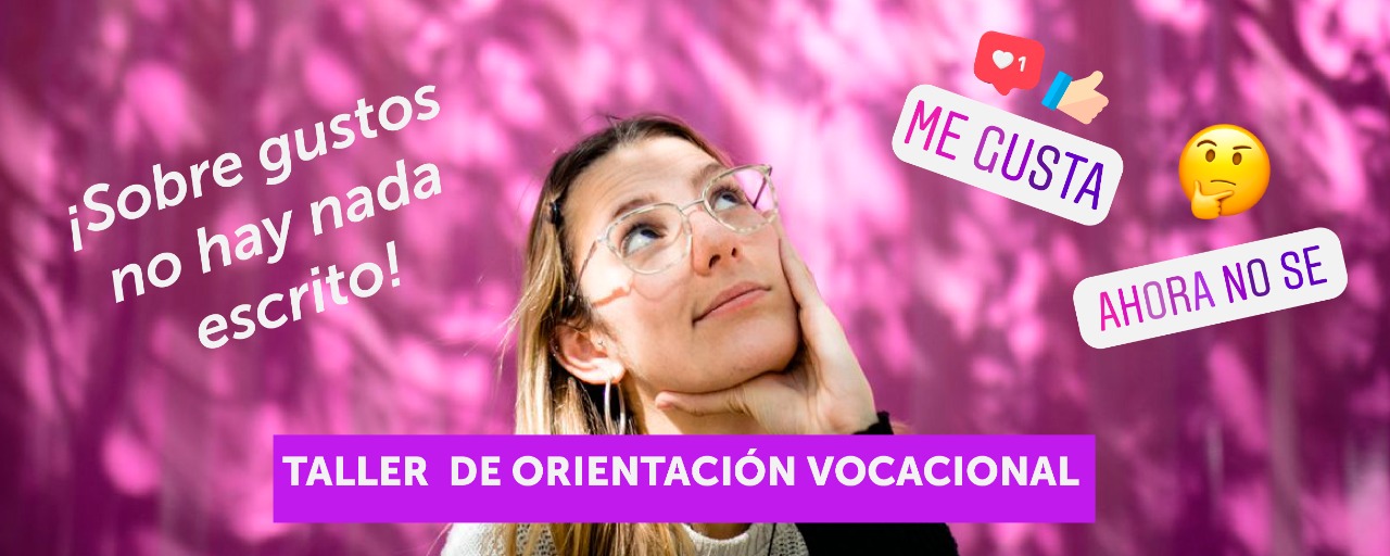 Charla-taller  “Sobre gustos ¿no hay nada escrito? Elecciones y recorridos”