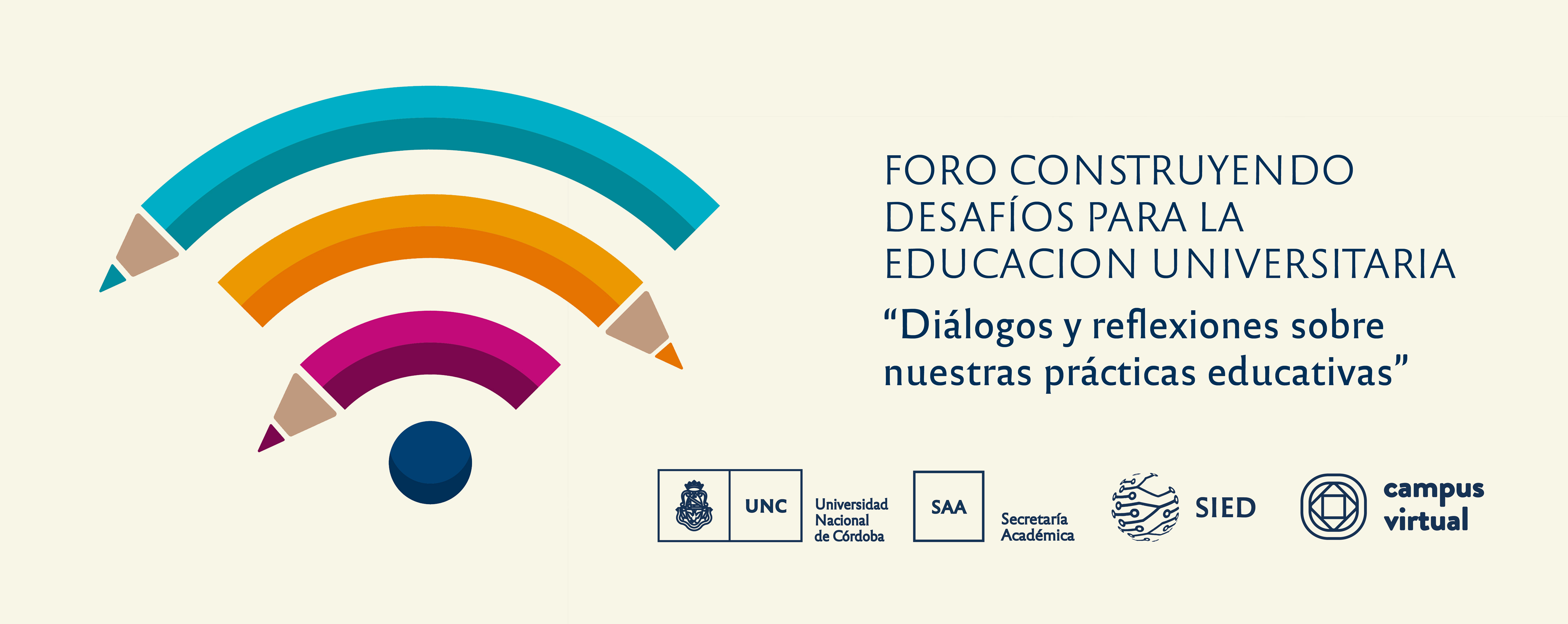 Foro Construyendo desafíos para la educación universitaria