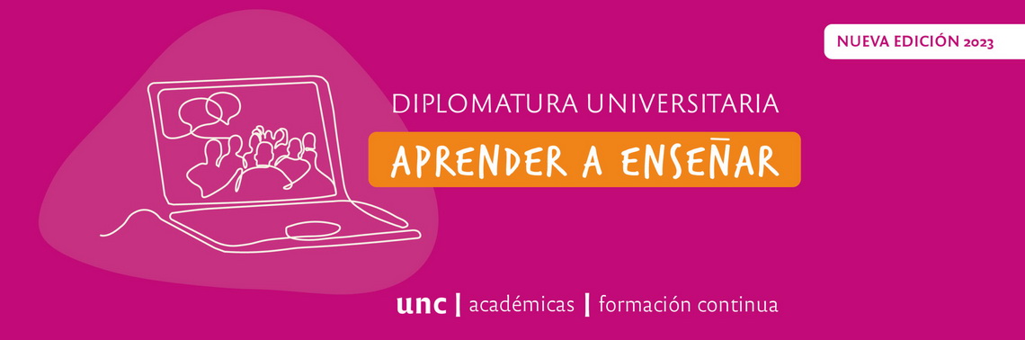 Diplomatura Universitaria “Aprender a enseñar”