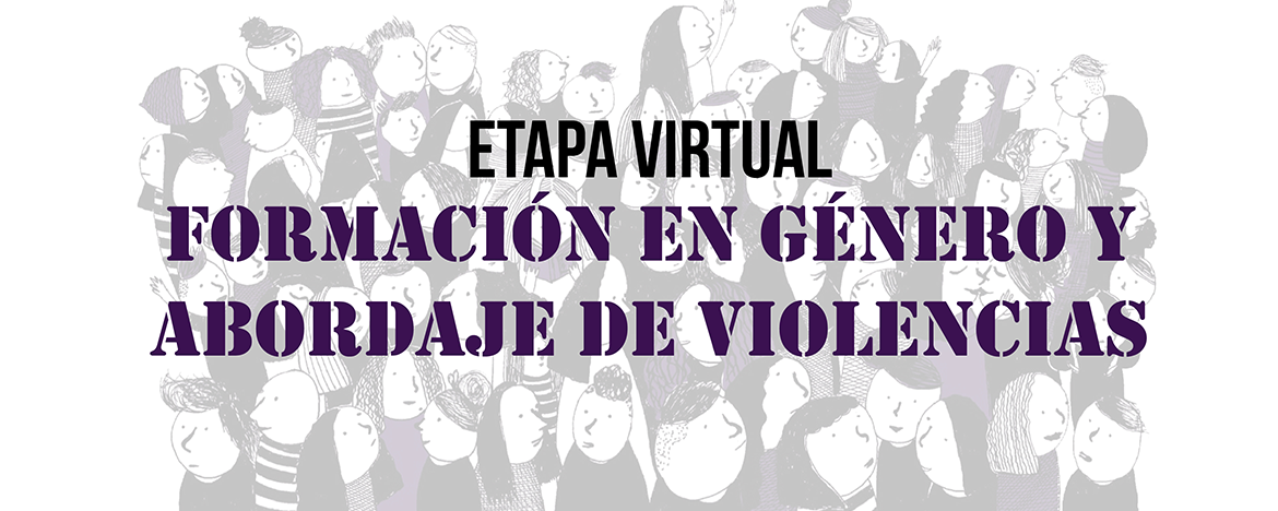 2° Edición - Formación en género y abordaje de violencias